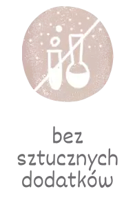 bez sztucznych dodatków